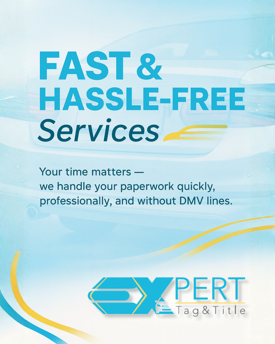 Fast & Hassle-Free — EXpert Tag and Title